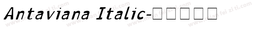 Antaviana Italic字体转换